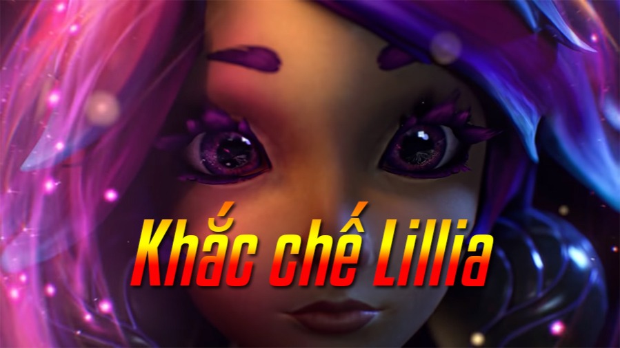 Khắc chế Lillia>