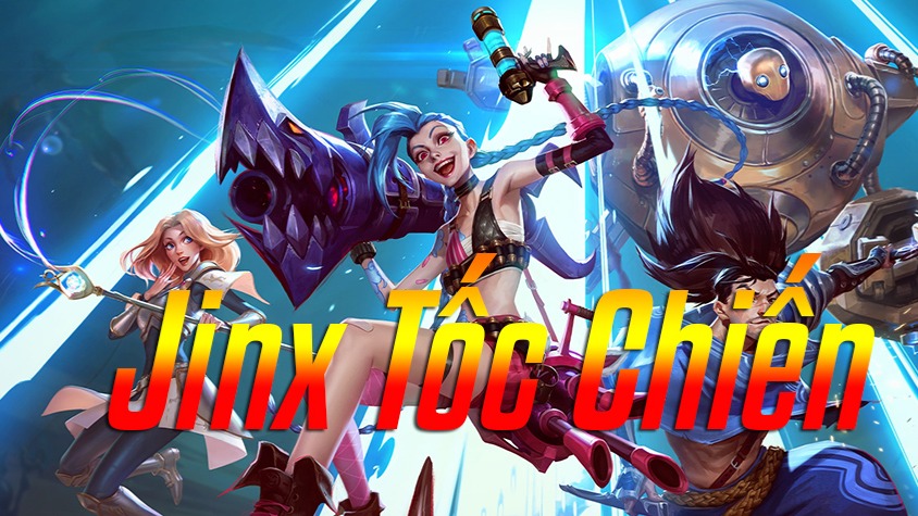 Jinx Tốc Chiến>