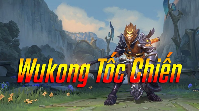 Wukong Tốc Chiến>