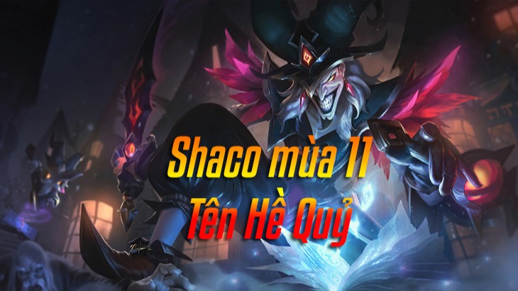 Cách lên đồ Shaco