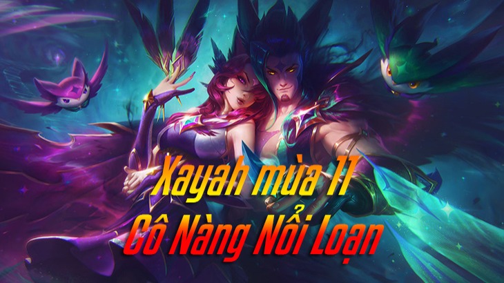 Cách lên đồ Xayah