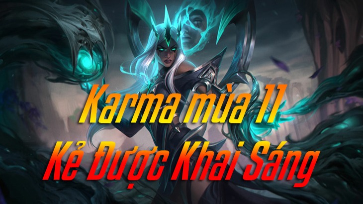 Cách lên đồ Karma