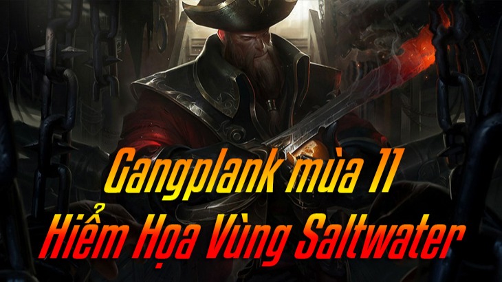 Cách lên đồ Gangplank