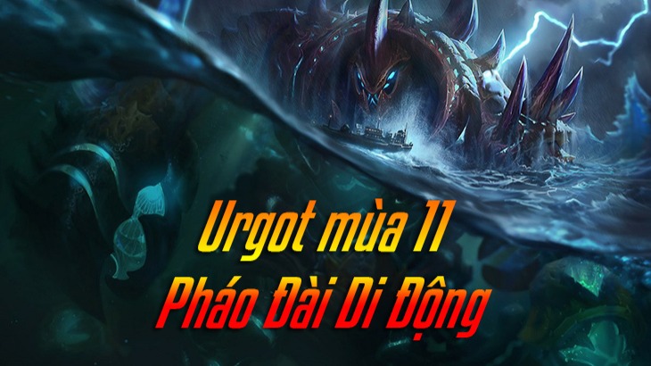 Cách lên đồ Urgot