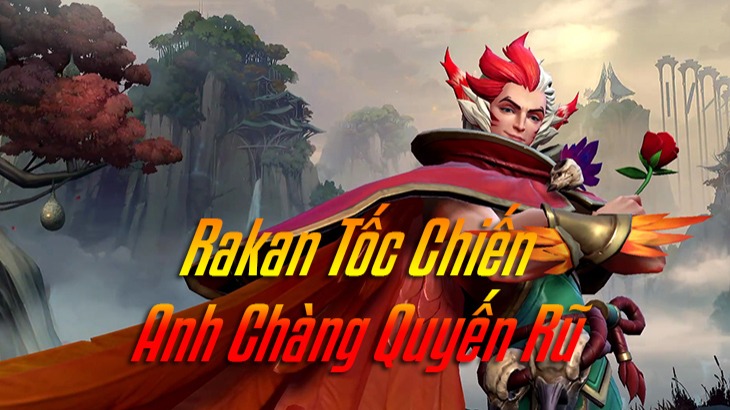 Rakan Tốc Chiến>