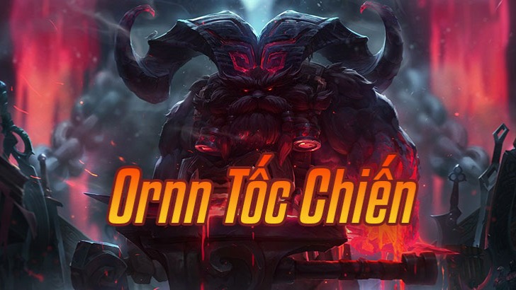 Ornn Tốc Chiến>