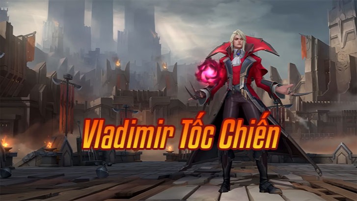 Vladimir Tốc Chiến>