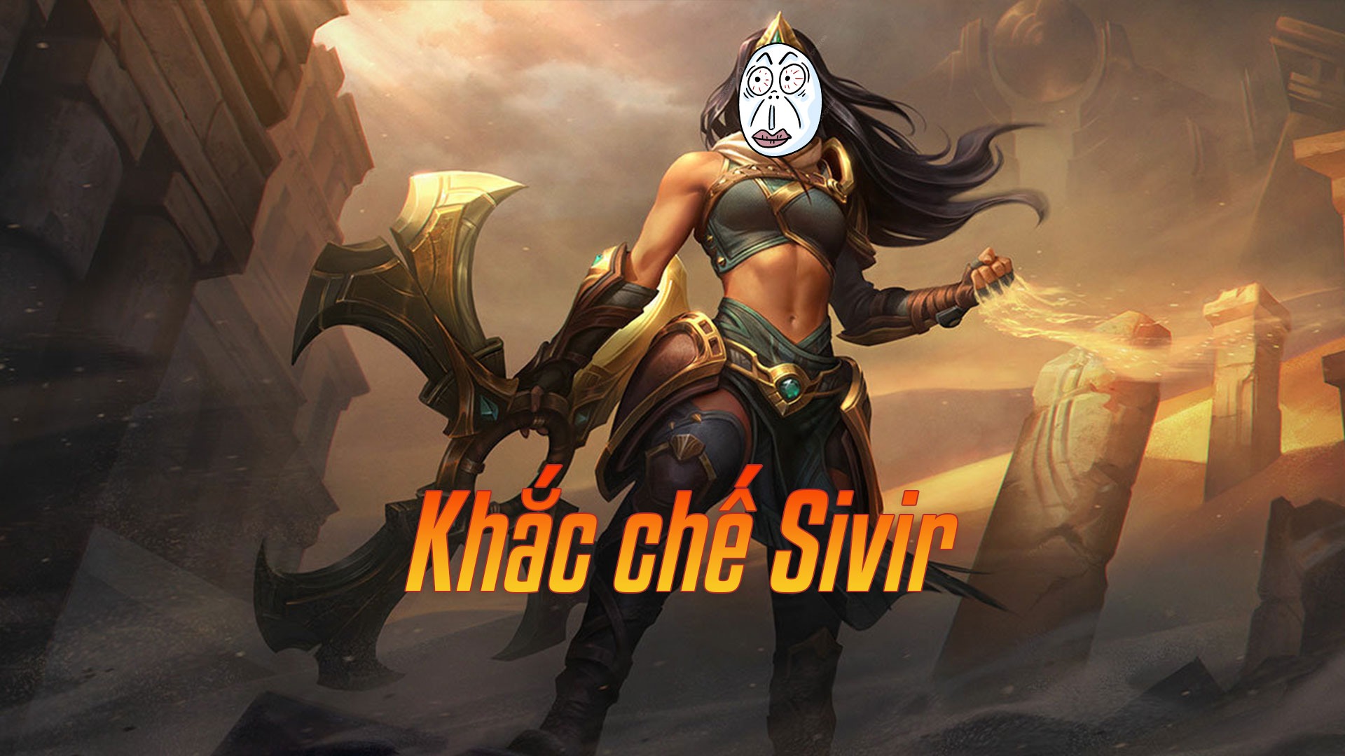 Khắc chế Sivir>