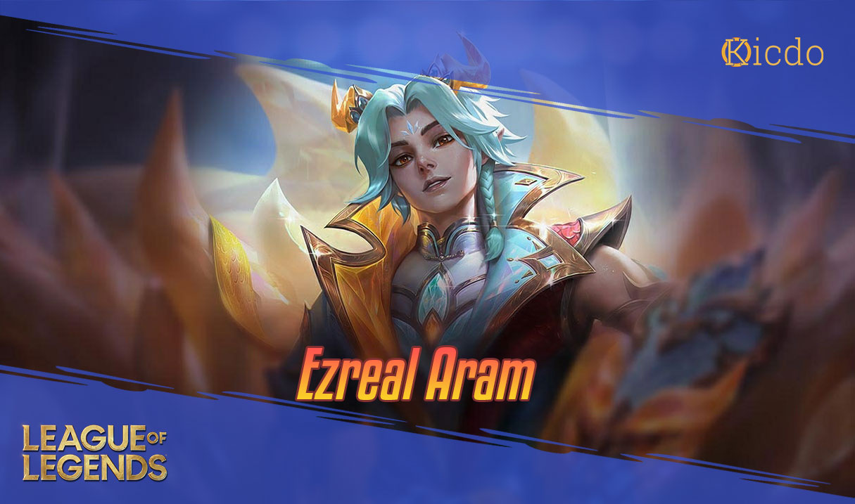 Ezreal Aram