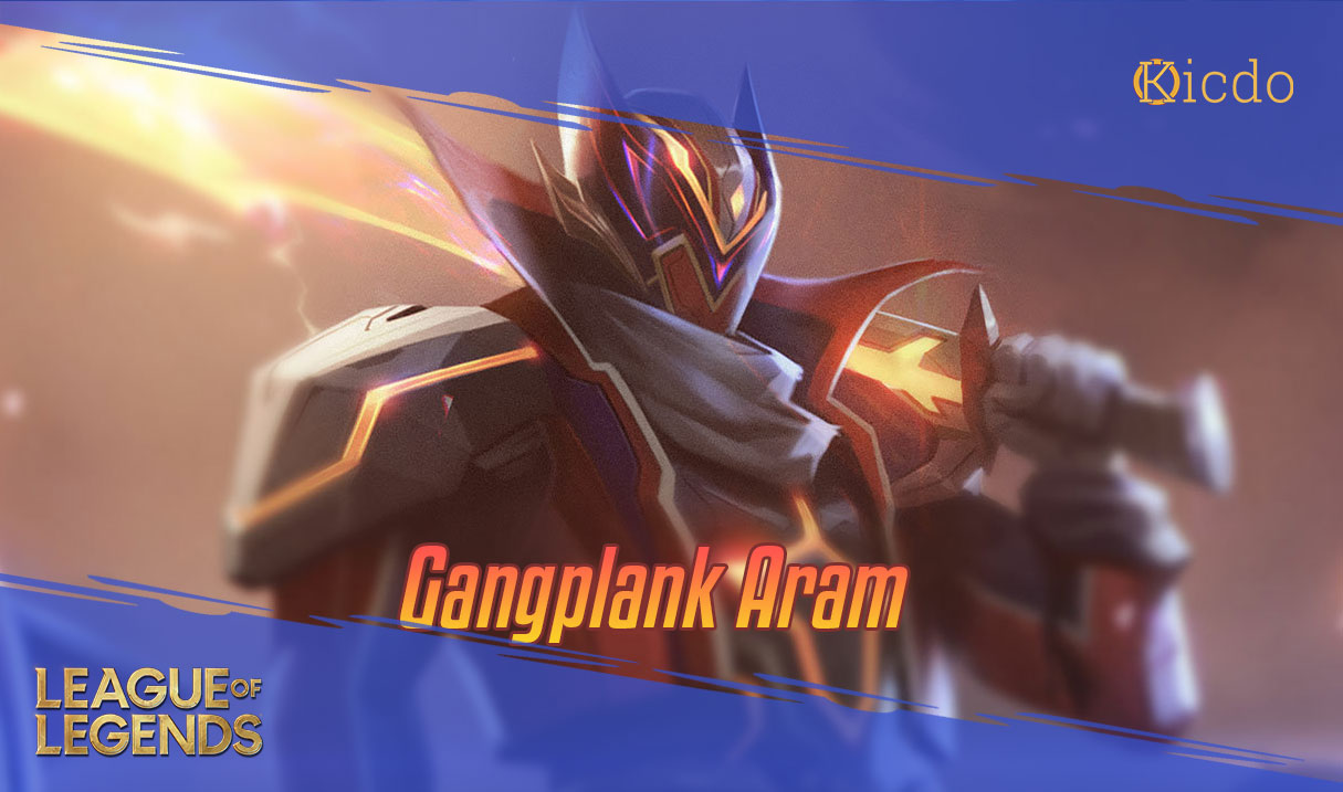 Gangplank Aram