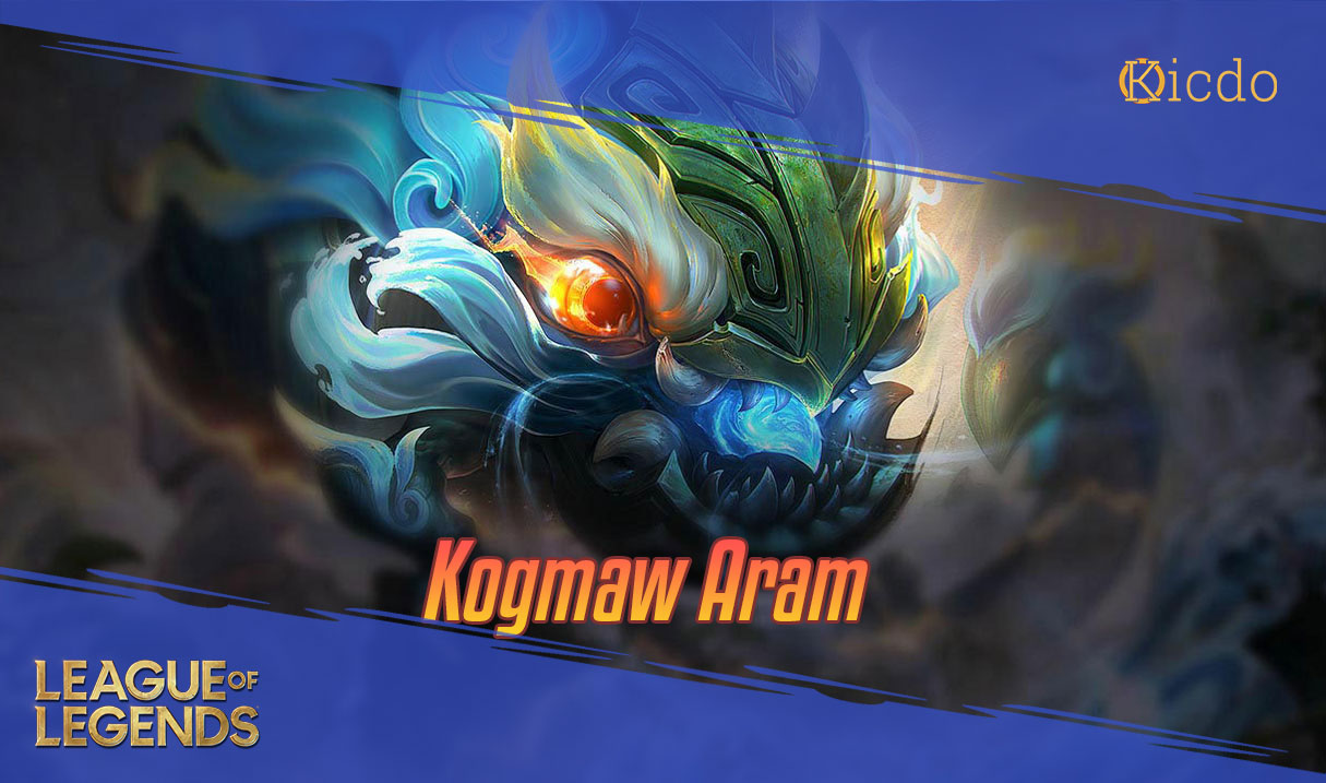 Kog'Maw Aram