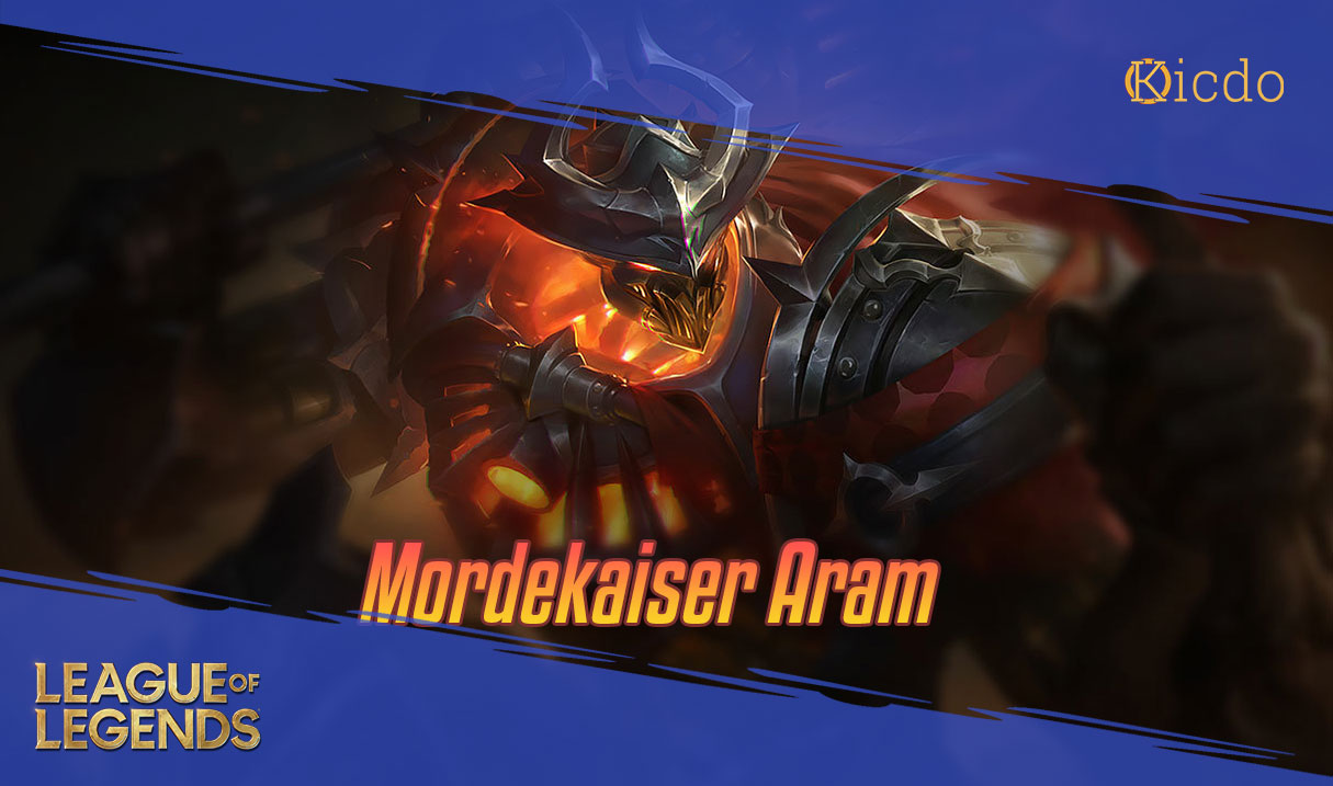 Mordekaiser Aram