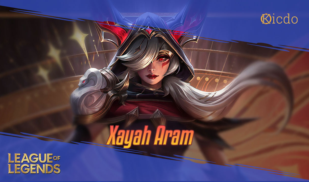 Xayah Aram